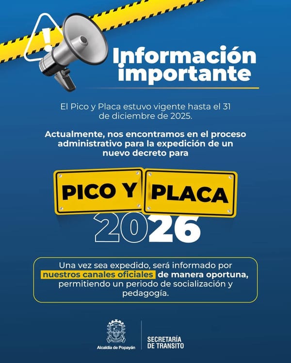 Popayán sin Pico y Placa: Alcaldía adelanta trámites para el nuevo decreto de 2026
