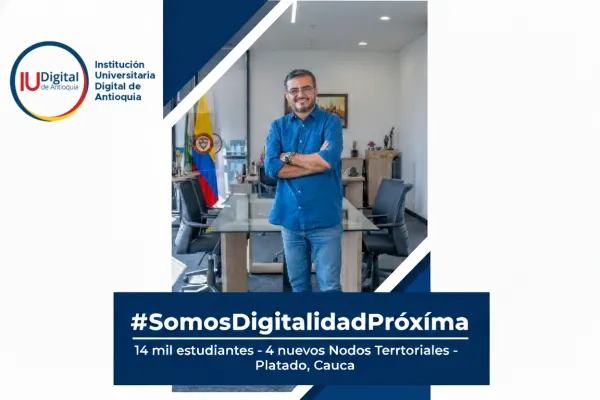Con la llegada al Plateado, la consolidación del Plan Integral de Cobertura con Enfoque Territorial y cerca de 14 mil estudiantes, cierra el 2025 la IU Digital de Antioquia.