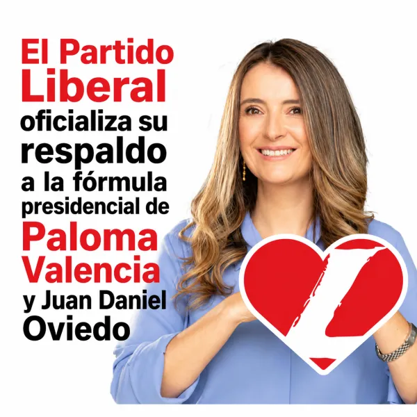 El Partido Liberal oficializa su respaldo a la fórmula presidencial de Paloma Valencia y Juan Daniel Oviedo