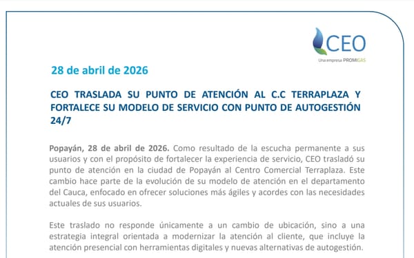 CEO moderniza su atención en Popayán: traslado al C.C. Terraplaza y apertura de módulo de autogestión 24/7