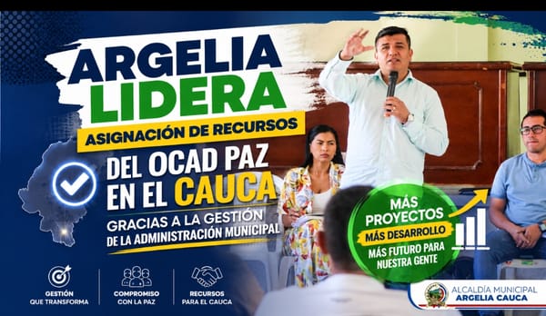 Argelia lidera asignación de recursos del OCAD Paz en el Cauca gracias a la gestión de la administración municipal