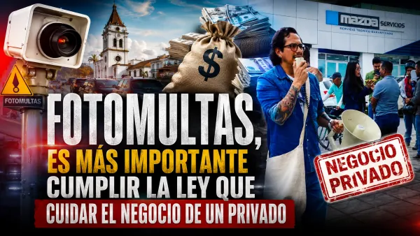 Fotomultas, es más importante cumplir la ley que cuidar el negocio de un privado