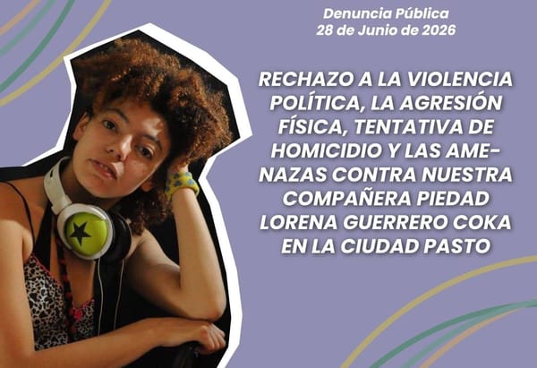Organizaciones de derechos humanos denuncian presunta agresión y amenazas contra lideresa social en Pasto
