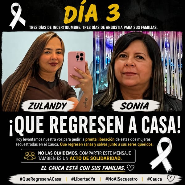 Comunidades del Cauca intensifican clamor por la libertad de Sonia Sarmiento y Every Zulandy Mambuscay