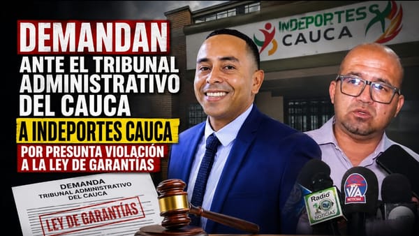 Demandan ante el Tribunal Administrativo del Cauca a Indeportes Cauca por presunta violación a la Ley de Garantías