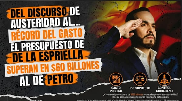 Del discurso de austeridad al récord del gasto: el presupuesto de De la Espriella supera en $60 billones al de Petro