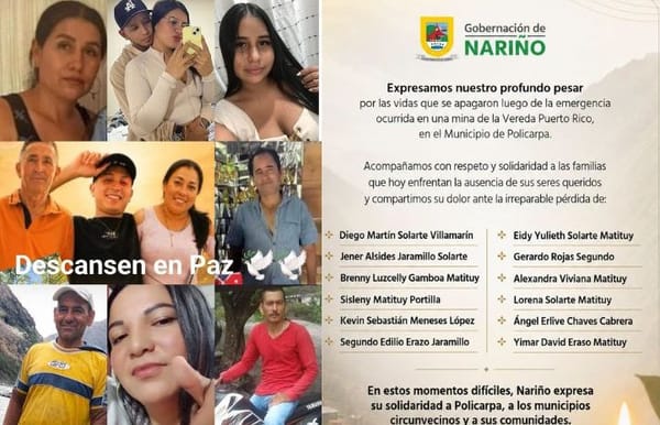 Tragedia en Policarpa: 12 fallecidos y 4 heridos en accidente de minería artesanal en vereda Puerto Rico