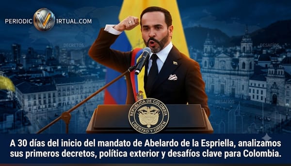 Primer mes de Abelardo de la Espriella: viraje radical en seguridad y política exterior ante una economía en encrucijada