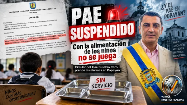 ¡Con la dignidad y la alimentación de nuestros niños no se juega! Colegio suspende restaurante escolar mientras Alcaldía de Popayán impulsa empresa mixta