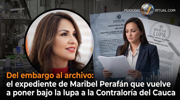 ¿Qué cambió entre el embargo y el posible archivo? Caso Maribel Perafán pone bajo la lupa a la Contraloría del Cauca