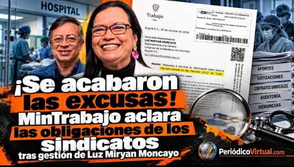 ¡Se acabaron las excusas! MinTrabajo aclara las obligaciones de los sindicatos tras gestión de Luz Miryan Moncayo